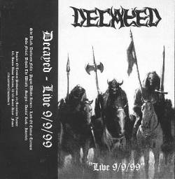 Decayed : Live 9-9-99